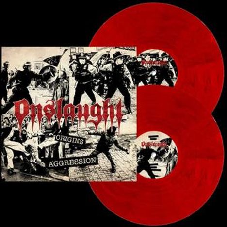 Aufschrift: "Onslaught", "Origins of Aggression". Bild: Rote Vinylplatten, Cover mit Straßenszene und Polizisten.