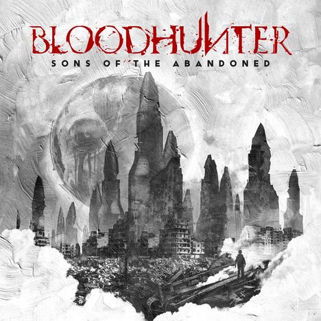 „BLOODHUNTER: SONS OF THE ABANDONED“ steht oben. Darunter eine zerstörte Stadt und Silhouette einer Person.