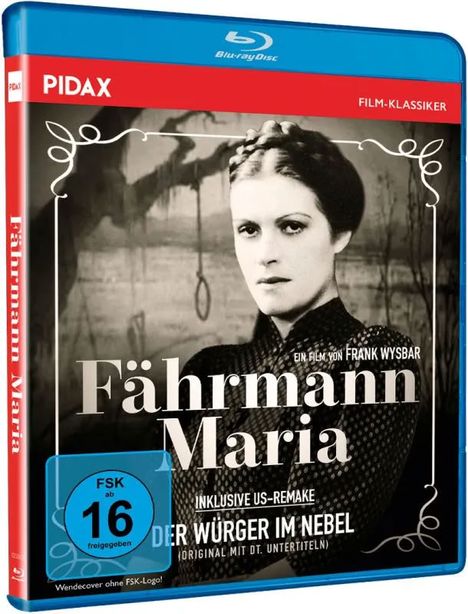 „Fährmann Maria“, FSK 16; Schwarz-Weiß-Foto einer ernsten Frau im Vintage-Stil. Blu-ray mit rotem Banner.