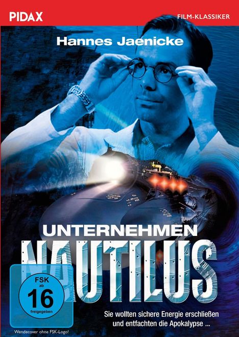 Text: "Hannes Jaenicke, UNTERNEHMEN NAUTILUS, Sie wollten sichere Energie erschließen und entfachten die Apokalypse ...". Ein Mann mit Brille vor einem U-Boot.