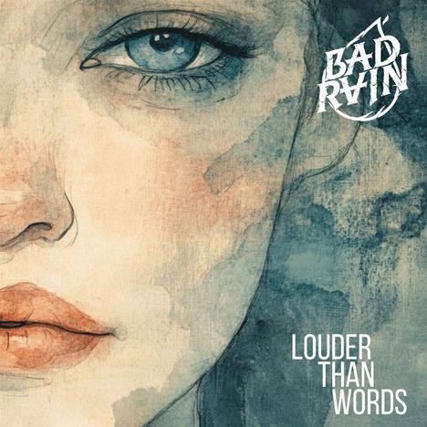 Bad Rain: Louder Than Words, CD