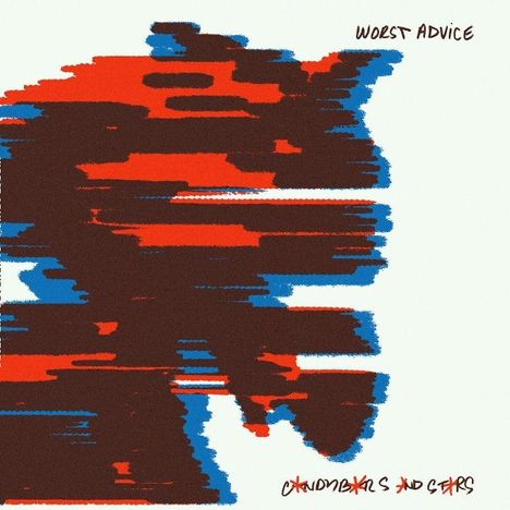 "Worst Advice" oben, "Chambers and Stars" unten. Verzerrte rot-blaue Streifen auf hellem Hintergrund.
