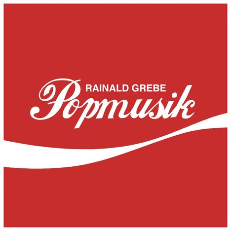 Rainald Grebe: Popmusik, LP