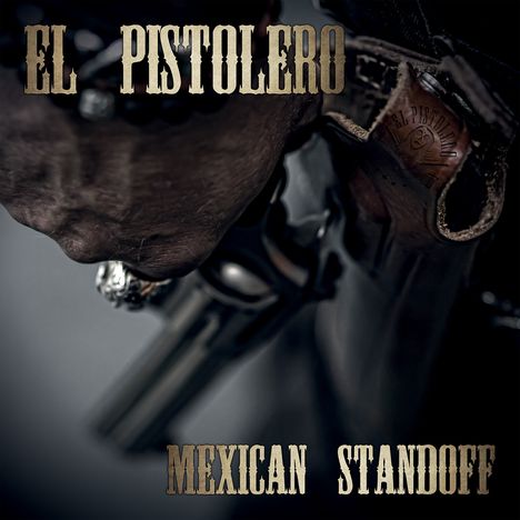 El Pistolero: Mexican Standoff, CD
