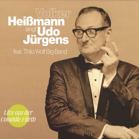 Volker Heißmann: Volker Heißmann singt Udo Jürgens: Live, CD
