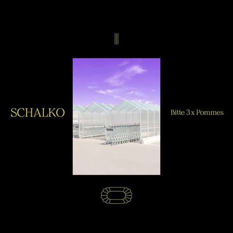 Schalko: Bitte 3x Pommes, LP