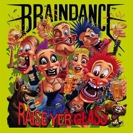 Braindance: Raise Yer Glass, CD