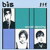 Bis: Social Dancing (enhanced) +3, CD