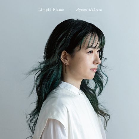 Ayumi Koketsu: Limpid Flame, CD