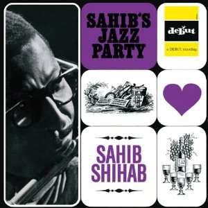 Sahib Shihab (1925-1989): Sahib`s Jazz Party, CD