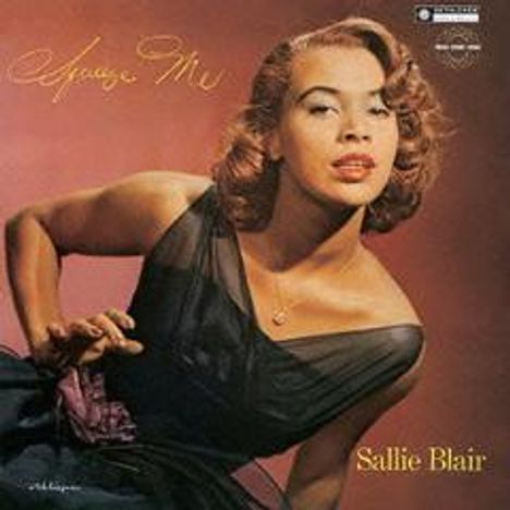 Sallie Blair: Squeeze Me, CD