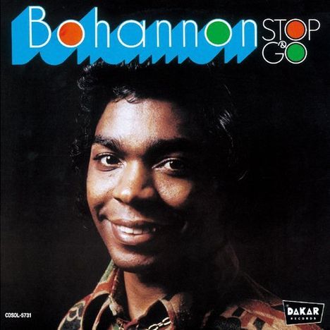 Hamilton Bohannon: Stop &amp; Go (+Bonus), CD
