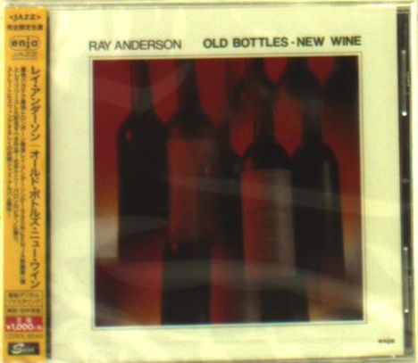 Ray Anderson (geb. 1952): Old Bottles-New Wine (Remastered) (Limited Edition), CD