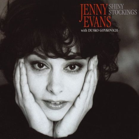 Jenny Evans (geb. 1956): Shiny Stockings, CD