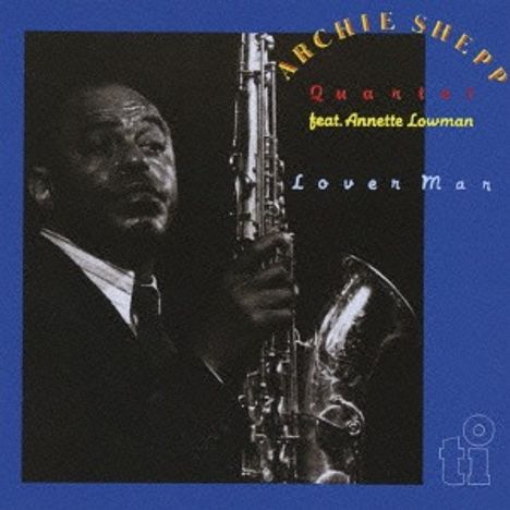 Archie Shepp (geb. 1937): Lover Man, CD