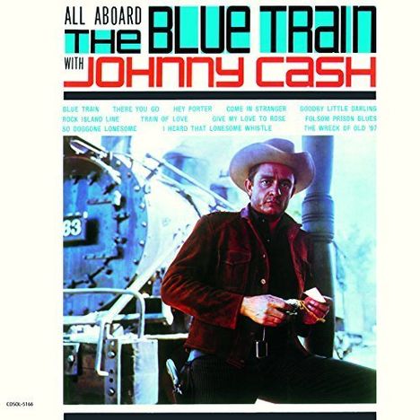 Johnny Cash: All Aboard The Blue Train (Remaster) (Papersleeve), CD