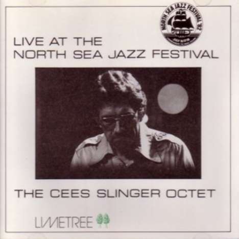 Cees Slinger (1929-2007): Live At The North Sea Festival, CD