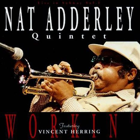 Nat Adderley (1931-2000): WORKIN' (remaster) (ltd.), CD