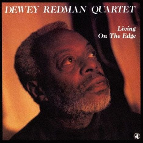 Dewey Redman (1931-2006): Living On The Edge, CD