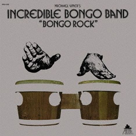 Incredible Bongo Band: Bongo Rock, CD