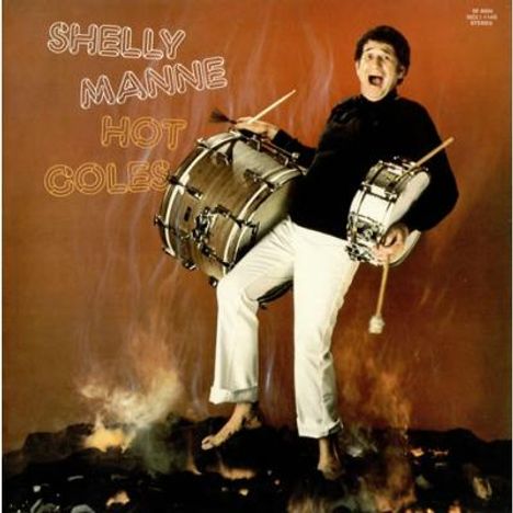 Shelly Manne (1920-1984): Hot Coles, CD
