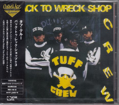 Tuff Crew: Back To Wreck Shop (+Bonus), CD