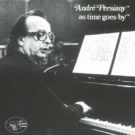 André Persiany: As Time Goes By, CD