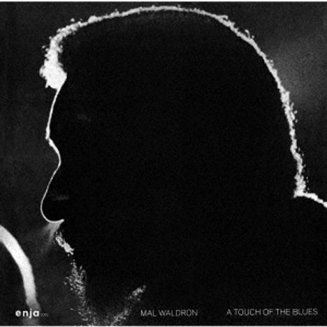 Mal Waldron (1926-2002): A Touch Of The Blues: East West Festival 1972, CD