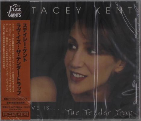 Stacey Kent (geb. 1968): Love Is...The Tender Trap, CD