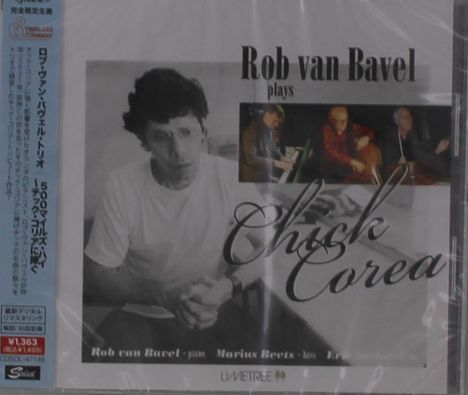 Rob van Bavel: Rob Van Bavel Plays Chick Corea, CD