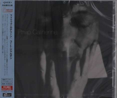 Philip Catherine (geb. 1942): Cote Jardin, CD