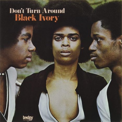 Black Ivory: Don't Turn Around, CD