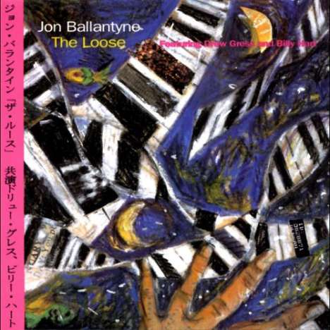 Jon Ballantyne (geb. 1963): The Loose, CD
