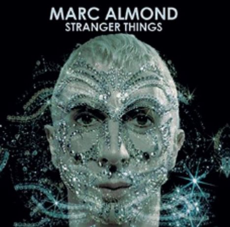 Marc Almond: Stranger Things, 3 CDs