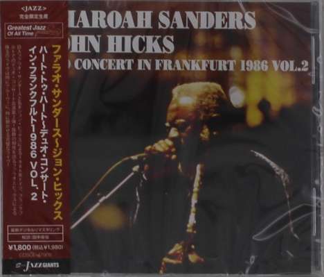 Pharoah Sanders &amp; John Hicks: Heart To Heart: Duo Concert In Frankfurt 1986 Vol.2, CD