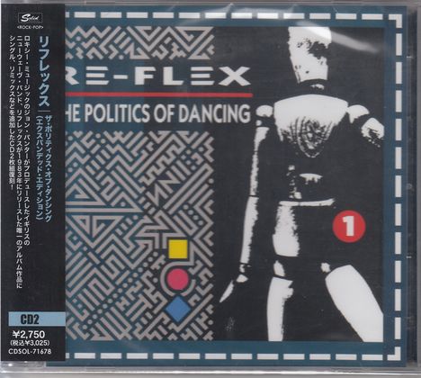 Re-Flex: The Politics Of Dancing (Expanded Edition), 2 CDs