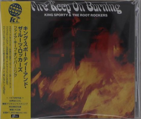 King Sporty &amp; The Root Rockers: Fire Keep On Burning, CD