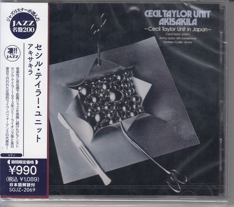 Cecil Taylor (1929-2018): Akisakila: Cecil Taylor Unit In Japan [Limited Price Edition], CD