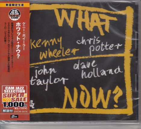 Gelber Text: "WHAT NOW?". Namen: "kenny wheeler", "chris potter", "john taylor", "dave holland". Japanischer Seitentext.