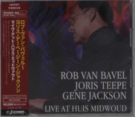 ROBVAN BAVEL, JORIS TEEPE, GENE JACKSON, LIVE AT HUIS MIDWOUD. Links japanische Schrift auf rotem Streifen.