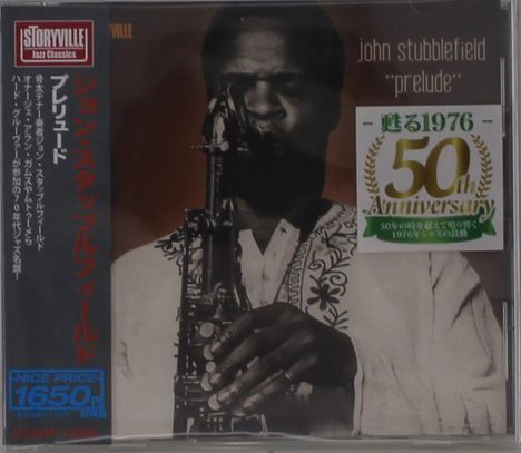 "John Stubblefield, 'Prelude'. 50th Anniversary 1976. Storyville Jazz Classics. Schwarz-weiß Foto eines Saxophonspielers."