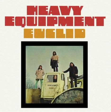 Text: „HEAVY EQUIPMENT EUCLID“. Drei Personen auf schwerem Gerät mit „EUCLID“-Aufschrift.