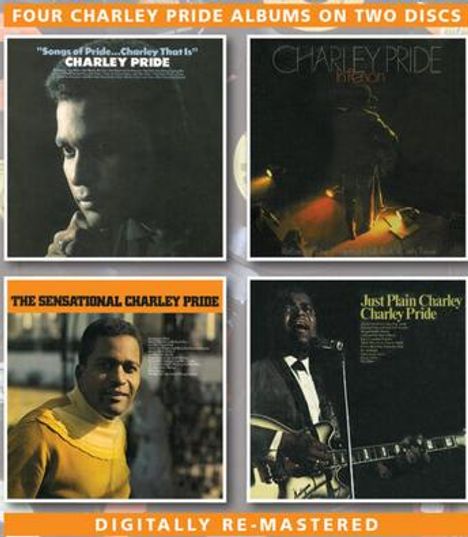 Oben: "Four Charley Pride Albums on Two Discs". Unten: "Digitally Re-Mastered". Vier Albumcover mit Charley Pride.