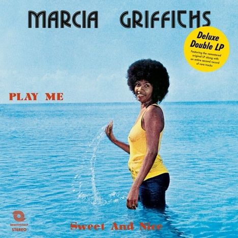 "Marcia Griffiths, Play Me, Sweet And Nice, Deluxe Double LP." Frau im gelben Top steht lächelnd im Meer.