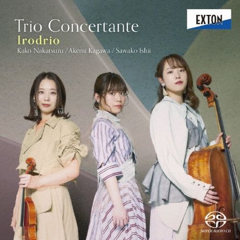 "Trio Concertante, Irodorio", darunter "Kako Nakatsuru / Akemi Kagawa / Sawako Ishii". Drei Musikerinnen mit Streichinstrumenten.