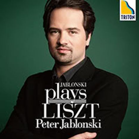 „Jablonski plays Liszt“ und „Peter Jablonski“. Mann mit dunklem Haar vor grünem Hintergrund. Oben rechts ein TRITON-Logo.