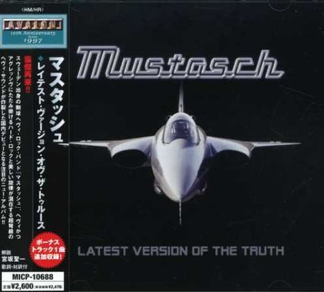 Mustasch: Latest Version Of The Truth +1, CD