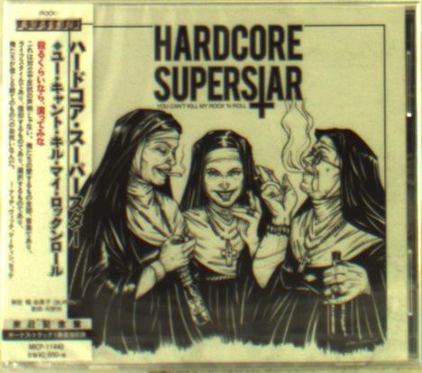 Hardcore Superstar: You Can't Kill My Rock N' Roll, CD