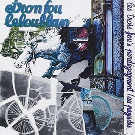 Etron Fou Leloublan: Les Trois Fou's Perdegagnent (Au Pays Des..) (SHM-CD) (Papersleeve), CD