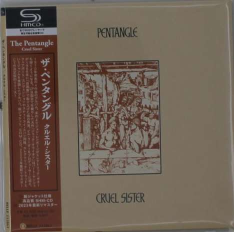 Pentangle: Cruel Sister (SHM-CD) (Digisleeve), CD